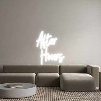 Custom Neon: After 
 Hours
