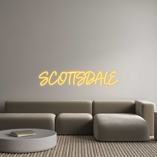 Custom Neon: SCOTTSDALE