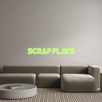 Custom Neon: Scrap Plays