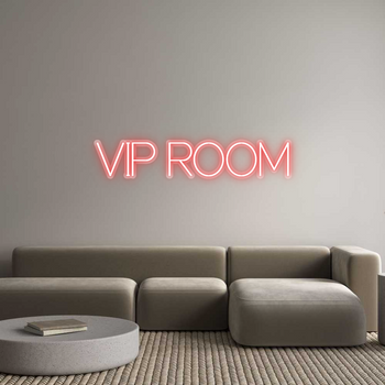 Custom Neon: VIP ROOM