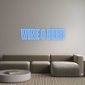 Custom Neon: WINE & BEER