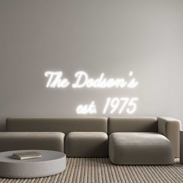 Custom Neon: The Dodson’s...