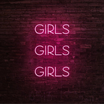 Girls, Girls, Girls Neon Sign