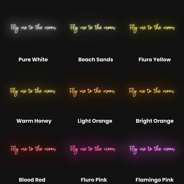 Fly Me To The Moon Neon Sign