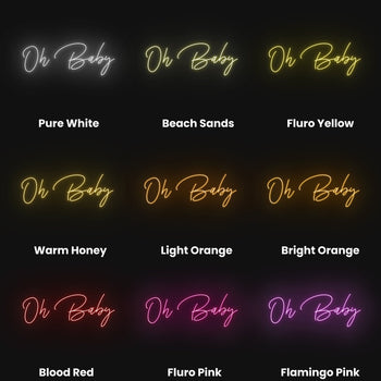 Oh Baby Neon Sign