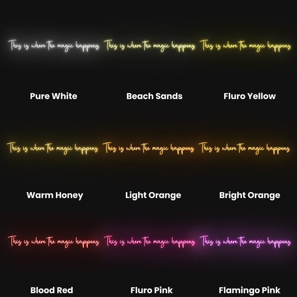 This Is Where The Magic Happens Neon Sign
