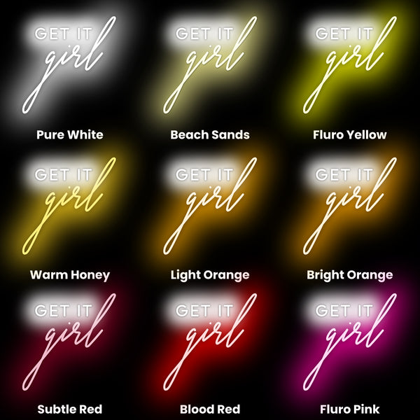 Get it Girl Neon Sign, Neon Sign - myNeon 