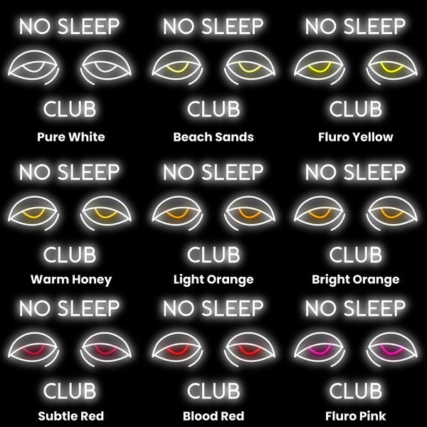 No Sleep Club Neon Sign, Neon Sign - myNeon 