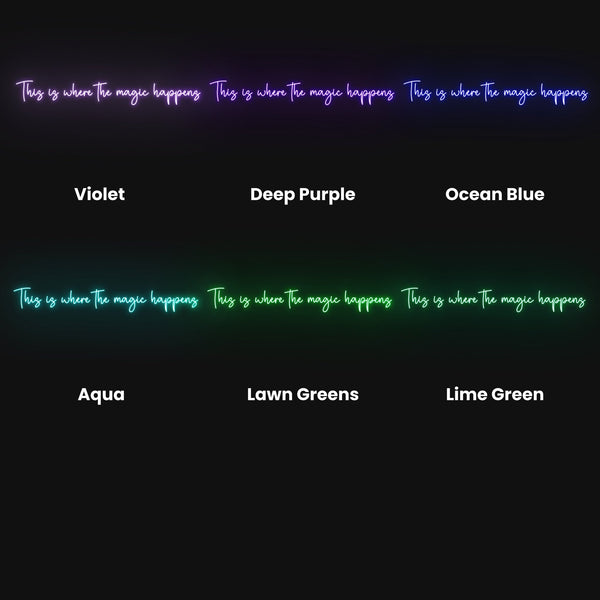 This Is Where The Magic Happens Neon Sign