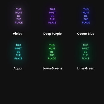 This Must Be The Place Neon Sign