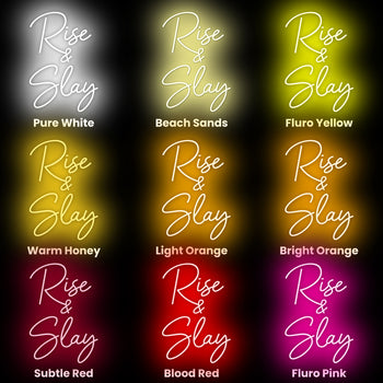 Rise n Slay Neon Sign, Neon Sign - myNeon 