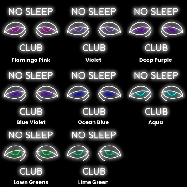 No Sleep Club Neon Sign, Neon Sign - myNeon 