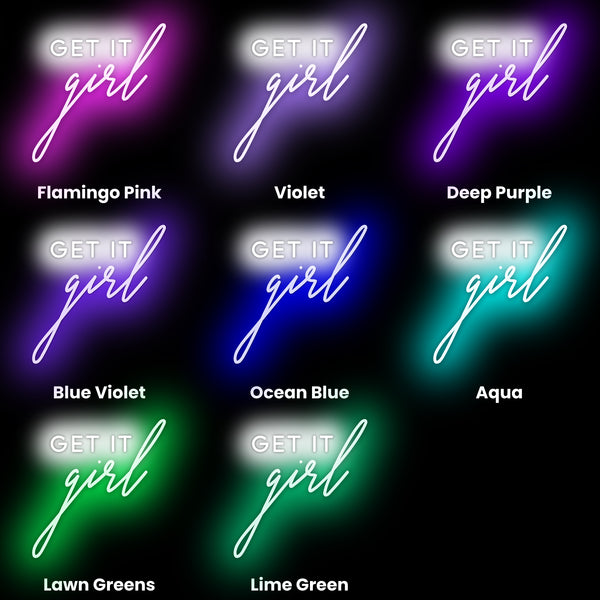 Get it Girl Neon Sign, Neon Sign - myNeon 