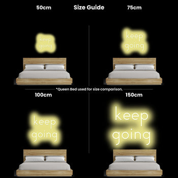 Keep Going Neon Sign, Neon Sign - myNeon 