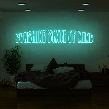 Sunshine State Of Mind Neon Sign