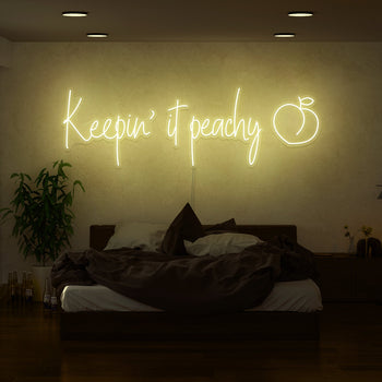 Keepin It Peachy Neon Sign