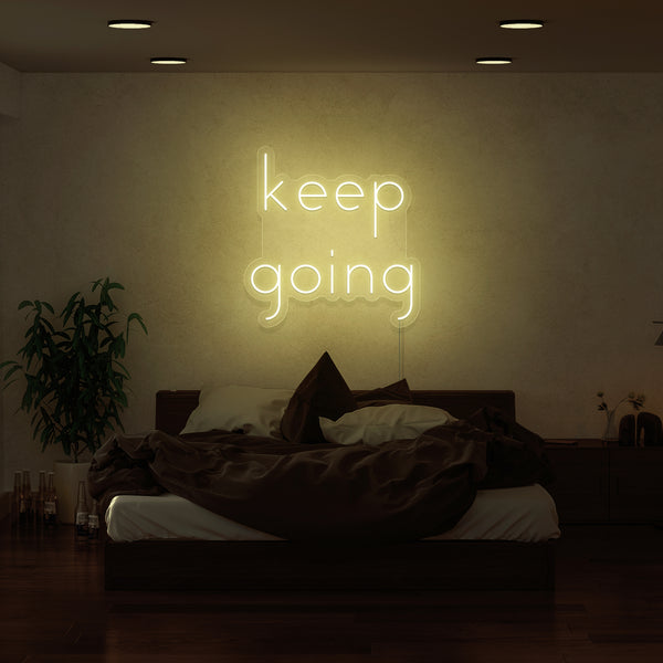 Keep Going Neon Sign