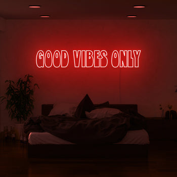Good Vibes Only II Neon Sign