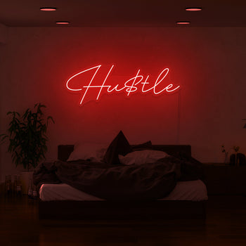 Hu$tle Neon Sign