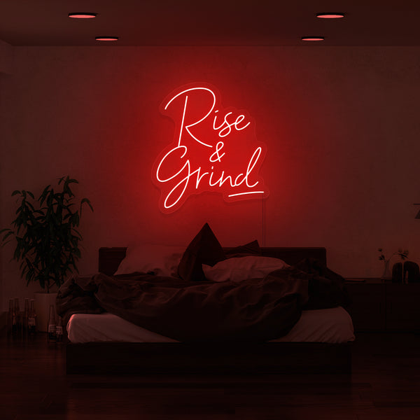 Rise n Grind Neon Sign