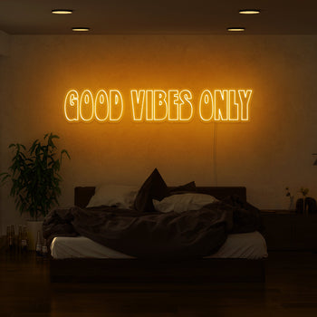 Good Vibes Only II Neon Sign