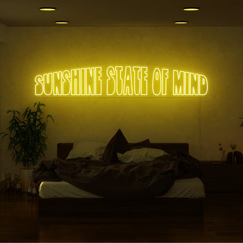 Sunshine State Of Mind Neon Sign