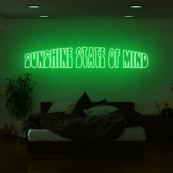 Sunshine State Of Mind Neon Sign