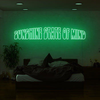 Sunshine State Of Mind Neon Sign