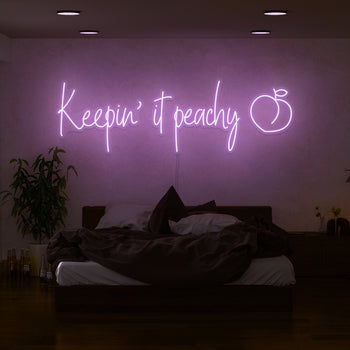 Keepin It Peachy Neon Sign