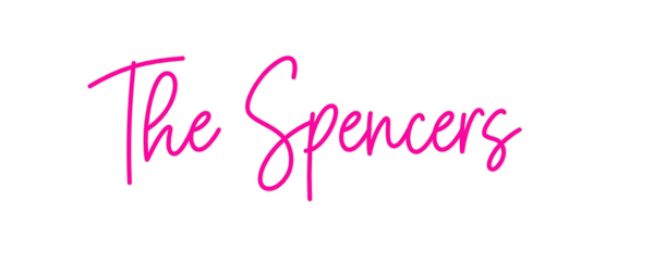 Custom Neon: The Spencers