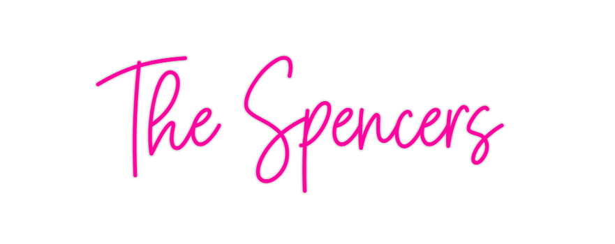 Custom Neon: The Spencers