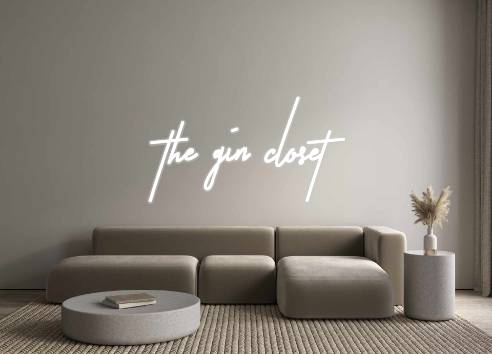 Custom Neon: the gin closet