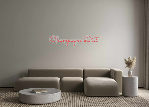 Custom Neon: Champagne Diet