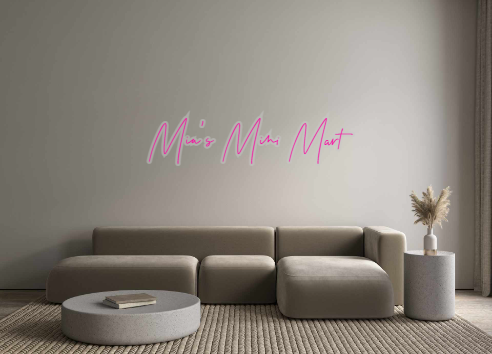 Custom Neon: Mia's Mini Mart