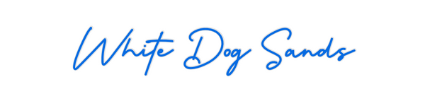 Custom Neon: White Dog Sands