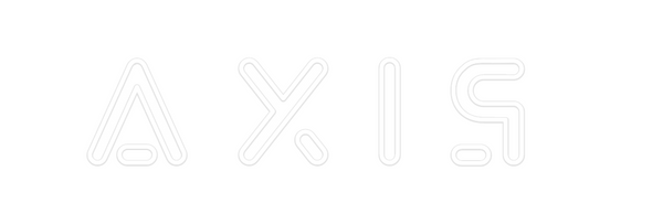 Custom Neon: A X I S
