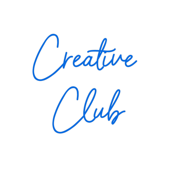 Custom Neon: Creative 
Club