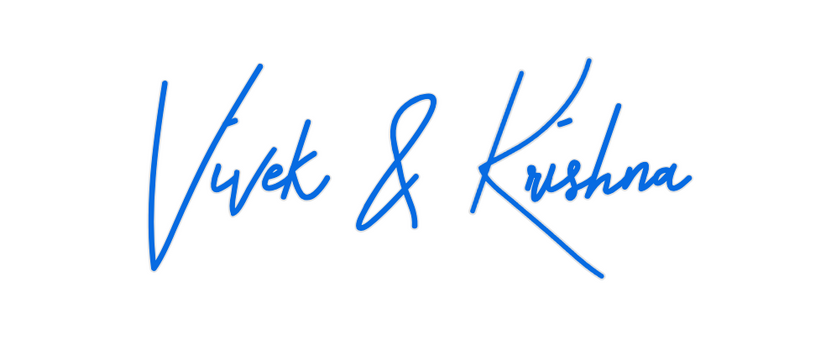 Custom Neon: Vivek & Krishna