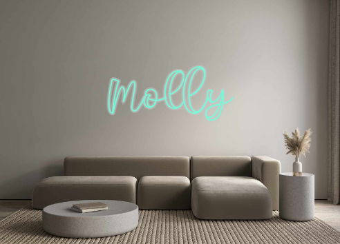 Custom Neon: Molly