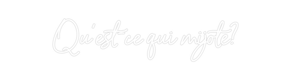 Custom Neon: Qu'est-ce qui...