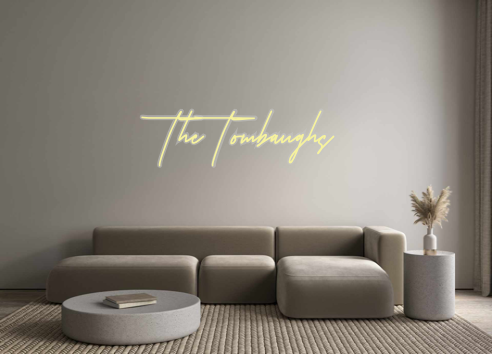 Custom Neon: The Tombaughs