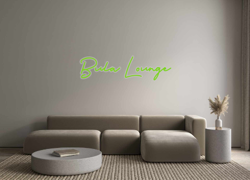 Custom Neon: Bula Lounge