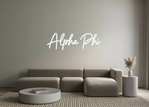 Custom Neon: Alpha Phi