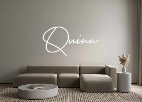 Custom Neon: Quinn