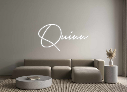 Custom Neon: Quinn