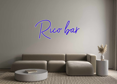Custom Neon: Rico bar
