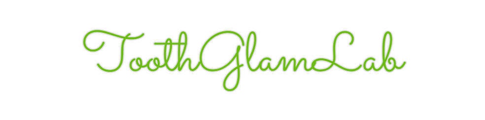 Custom Neon: ToothGlamLab