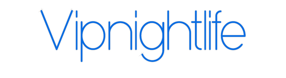 Custom Neon: Vipnightlife