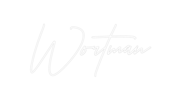 Custom Neon: Wortman