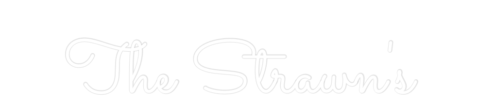 Custom Neon: The Strawn's